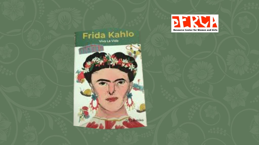 Menggali Keberanian Frida&nbsp;Kahlo